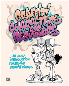 Graffiti Characters for Beginners